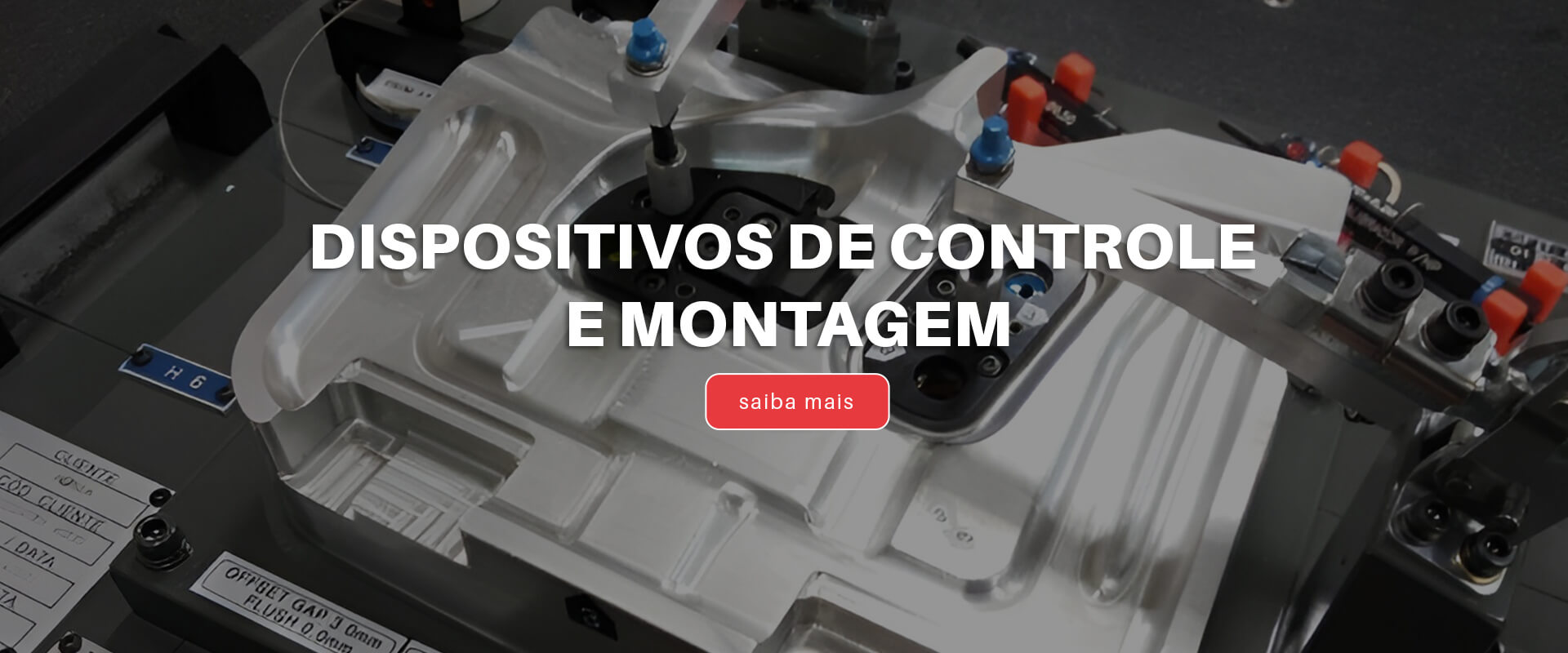 Dispositivos de Controle e Montagem